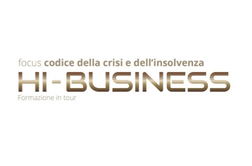  Convegno sul codice della crisi dell’Insolvenza ” Hi – Business”