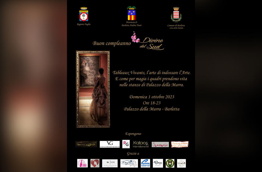  “Tableaux Vivants, l’arte di indossare l’Arte. E come per magia i quadri prendono vita nelle stanze di Palazzo della Marra”, con i ragazzi speciali di Divine del Sud. Domenica 1 ottobre ore 18-23.